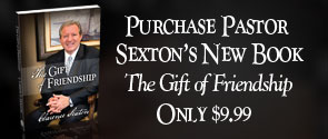 Purchase Pastor Sexton's New Book - The Gift of Friendship